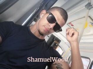ShamuelWood