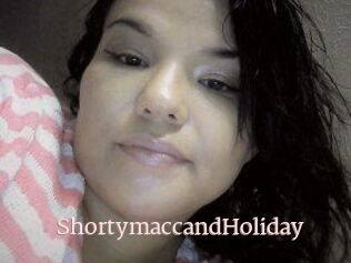 Shortymacc_and_Holiday