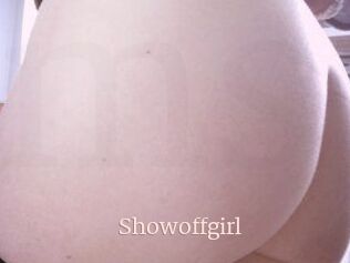 Showoffgirl