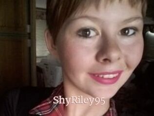 ShyRiley95