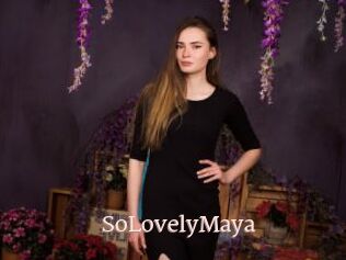 SoLovelyMaya