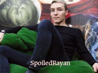 SpoiledRayan