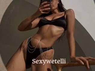 Sexywetelli
