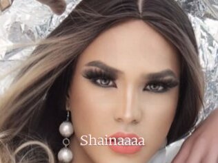 Shainaaaa