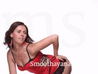 Smoothayana