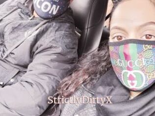 StrictlyDirtyX