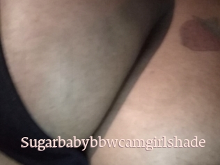 Sugarbabybbwcamgirlshade