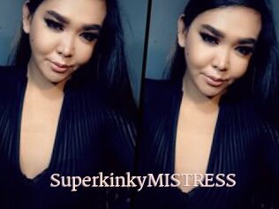 SuperkinkyMISTRESS