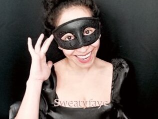 Sweatyfaye