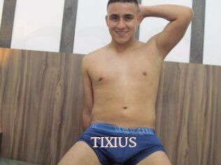 TIXIUS