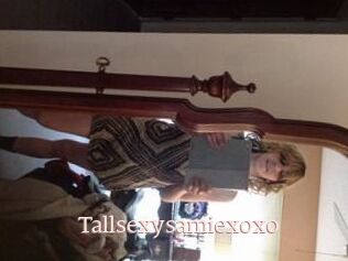 Tallsexysamiexoxo