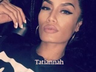 Tatiannah