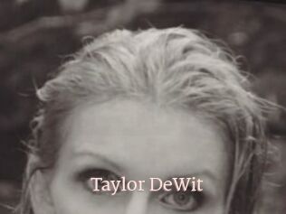 Taylor_DeWit