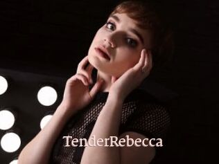 TenderRebecca
