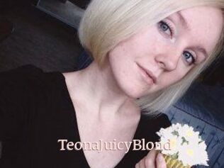 TeonaJuicyBlond