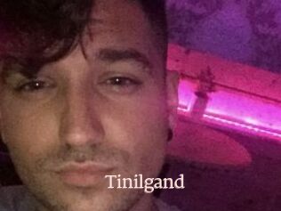 Tinilgand