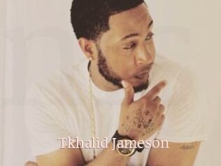 Tkhalid_Jameson