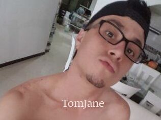 TomJane