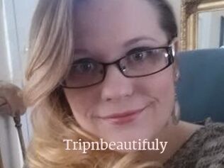 Tripnbeautifuly