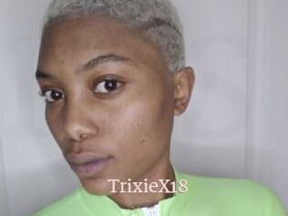 TrixieX18