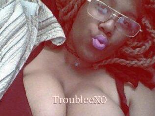 TroubleeXO