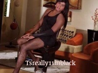 Tsreally11inblack