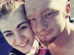TyandCass