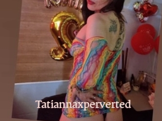 Tatiannaxperverted
