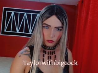 Taylorwithbigcock