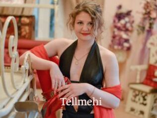 Tellmehi
