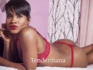Tenderihana