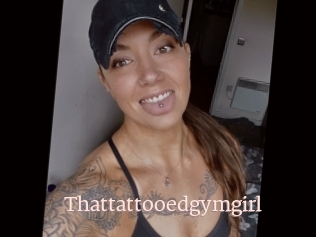 Thattattooedgymgirl