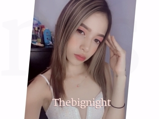 Thebignight