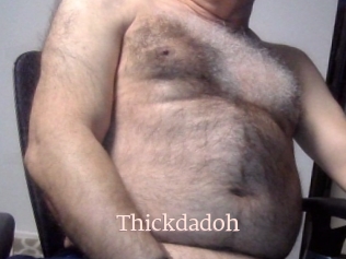 Thickdadoh