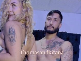 Thomasandkitana