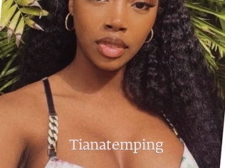 Tianatemping
