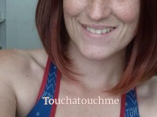 Touchatouchme