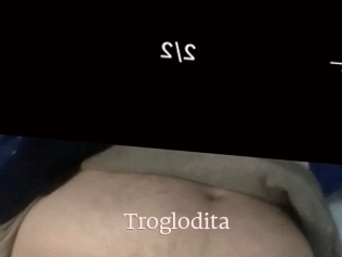 Troglodita