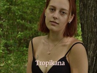 Tropikana