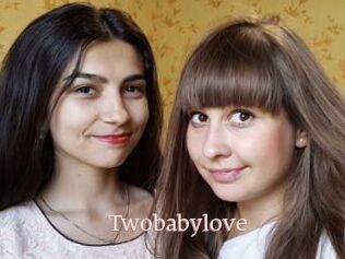 Twobabylove