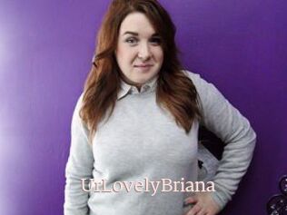 UrLovelyBriana