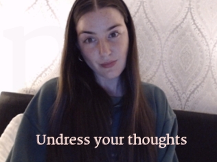 Undress_your_thoughts