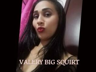 VALERY_BIG_SQUIRT