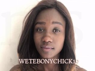 WETEBONYCHICK19