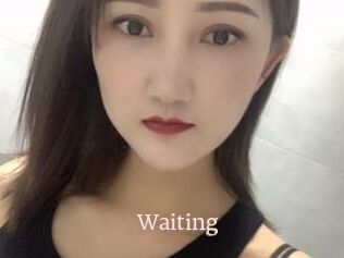 Waiting