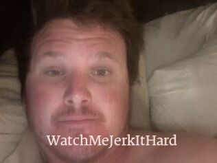WatchMeJerkItHard