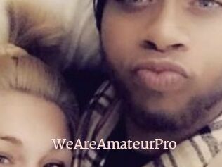 WeAreAmateurPro