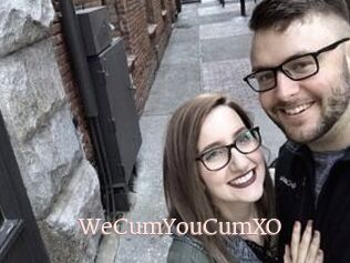 WeCumYouCumXO