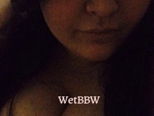 WetBBW