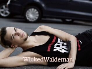 WickedWaldemar